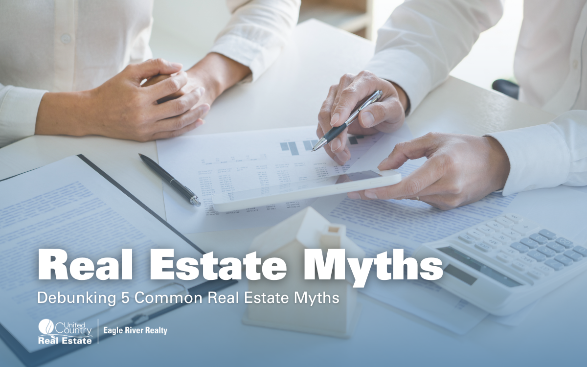 Debunking Common Real Estate Myths
